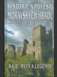 Historie a pověsti moravských hradů 1. - náhled