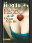 Hester aneb o čem ženy sní - náhled