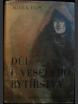 Důl u veselého rytířstva - náhled