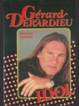 Gérard depardieu – idol - náhled