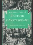 Poutník v amsterodamu - náhled