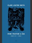 Mimo prostor a čas smith clark ashton - náhled