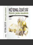 Než vznikl český stát [historie; české dějiny] - náhled