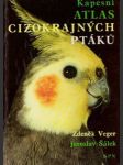 Kapesní atlas cizokrajných ptákú - náhled