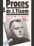 Proces s dr. J. Tisom - náhled