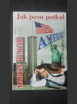 Jak jsem potkal Ameriku - náhled