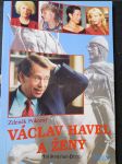 Václav Havel a ženy, aneb, Všechny prezidentovy matky - náhled