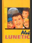 Lunetic - aleš - náhled
