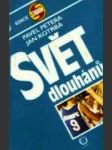 Svět dlouhánů - náhled