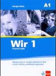 Wir 1 pracovní sešit - němčina pro 2. stupeň zš a nižší ročníky vg - náhled