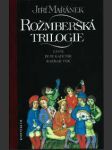 Rožmberská trilogie : záviš - petr kajícník - barbar vok - náhled