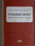 Fysikální chemie pro průmyslové školy chemické - náhled