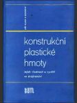 Konstrukční plastické hmoty - jejich vlastnosti a využití ve strojírenství - náhled