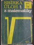 Sbírka úloh z matematiky pro sou a soš 1 - náhled