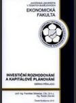 Investiční rozhodování a kapitálové plánování - sbírka příkladů - náhled