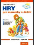 Hry pro maminky s dětmi - náhled