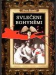 Svlečeni bohyněmi - náhled