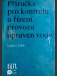 Příručka pro kontrolu a řízení provozu úpraven vody - náhled