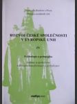 Rozvoj české společnosti v evropské unii iv - psychologie a pedagogika - náhled