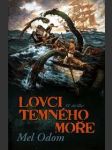 Lovci temného moře - náhled