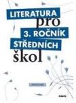 Literatura pro 3. ročník středních škol pracovní sešit - náhled