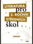 Literatura pro 2. ročník středních škol pracovní sešit - náhled