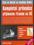 Kompletní průvodce přijímacím řízením na vš - chci se dostat na vysokou školu - náhled