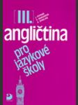 Angličtina pro jazykové školy iii. - náhled