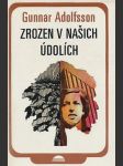 Zrozen v našich údolích - náhled