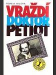 Vraždí doktor petiot - náhled