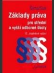 Základy práva pro střední a vyšší odborné školy - náhled