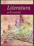 Literatura pro 2. ročník  soš - náhled