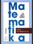 Matematika pro gymnázia - funkce - náhled