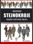 Vojenské stejnokroje druhé světové války - náhled