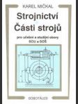 Strojnictví - části strojů - náhled