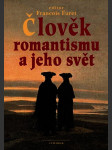 Člověk romantismu a jeho svět - náhled