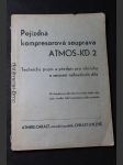 Pojízdná kompresorová souprava ATMOS-KD 2, Technický popis a předpis pro obsluhu a seznam náhradních dílů - náhled