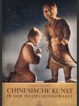 Chinesische Kunst in der Tschechoslowakei - náhled