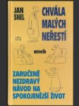 Chvála malých neřestí aneb zaručeně nezdravý návod na spokojenější život - náhled