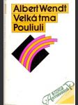 Velká tma Pouliuli - náhled