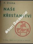 Naše křesťanství - žilka františek - náhled