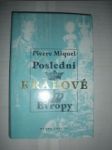 Poslední králové Evropy (2) - MIQUEL Pierre - náhled