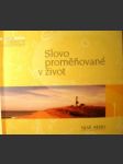 Slovo proměňované v život 1 - náhled