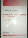 Svítilnou mým nohám je Tvé slovo - VERTEUIL Michel de - náhled