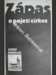 Zápas o pojetí církve - kubalík josef - náhled