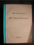 Žít křesťansky (3) - SUENENS Léon Josef kardinál - náhled