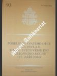 Poselství svatého otce k xxv. světovému dni cestovního ruchu ( 27. září  2004 ) - jan pavel ii. - náhled