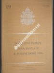 Poselství papeže jana pavla ii. k postní době 1996 - jan pavel ii. - náhled