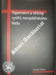 Tajemství a hříchy rytířů templářského řádu - šedivý jaroslav - náhled