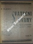 Sváteční úvahy - díl druhý - alberti p. - náhled